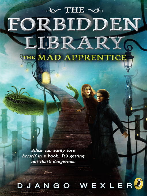Title details for The Mad Apprentice by Django Wexler - Available